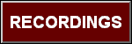 Recordings